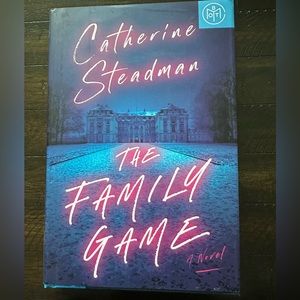 The Family Game by Catherine Steadman